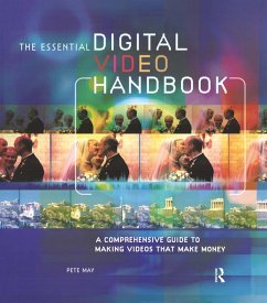 Essential Digital Video Handbook (eBook, ePUB) - May, Pete