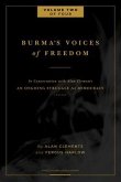 Burma's Voices of Freedom in Conversation with Alan Clements, Volume 2 of 4 (eBook, ePUB)