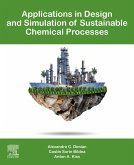 Applications in Design and Simulation of Sustainable Chemical Processes (eBook, ePUB)