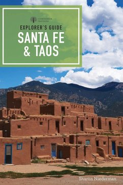 Explorer's Guide Santa Fe & Taos (9th Edition) (Explorer's Complete) (eBook, ePUB) - Niederman, Sharon
