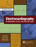 Electrocardiography in Emergency, Acute, and Critical Care, 2nd Edition (eBook, ePUB)