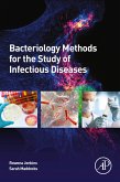 Bacteriology Methods for the Study of Infectious Diseases (eBook, ePUB)