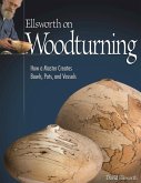 Ellsworth on Woodturning (eBook, ePUB)