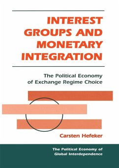 Cover Interest Groups And Monetary Integration (eBook, ePUB)