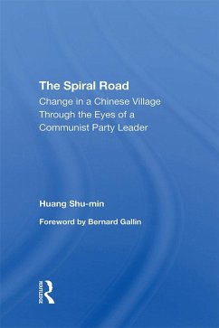 The Spiral Road (eBook, ePUB) - Huang, Shu-Min; Huang, Shu-Min
