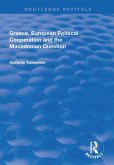 Greece, European Political Cooperation and the Macedonian Question (eBook, ePUB)