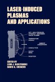 Lasers-Induced Plasmas and Applications (eBook, ePUB)