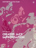 Creative Jazz Improvisation (eBook, ePUB)