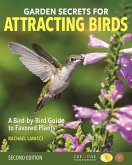 Garden Secrets for Attracting Birds, Second Edition (eBook, ePUB)