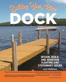 Building Your Own Dock (eBook, ePUB)
