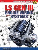 LS Gen III Engine Wiring Systems: 1997-2007 (eBook, ePUB)