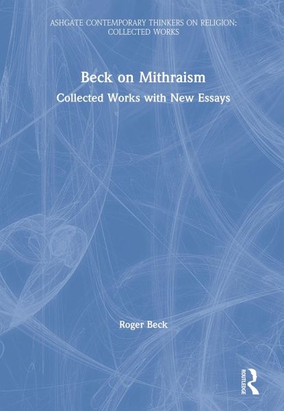 Beck on Mithraism (eBook, ePUB) Beck on Mithraism (eBook, ePUB)