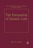 The Formation of Islamic Law (eBook, ePUB)