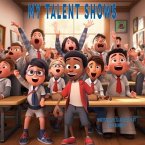 My Talent SHOWS (eBook, ePUB)