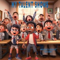 My Talent SHOWS (eBook, ePUB) - Bennett, Todd