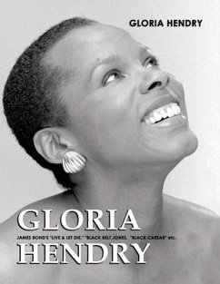 Gloria Hendry (eBook, ePUB) - Hendry, Gloria
