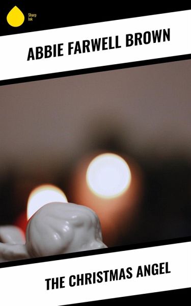 The Christmas Angel (eBook, ePUB) The Christmas Angel (eBook, ePUB)