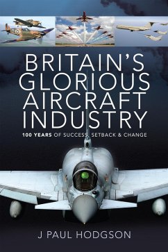 Cover Britain's Glorious Aircraft Industry (eBook, ePUB)