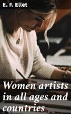 Women artists in all ages and countries (eBook, ePUB)