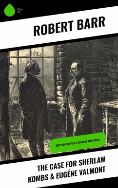The Case for Sherlaw Kombs & Eugéne Valmont (eBook, ePUB) Cover The Case for Sherlaw Kombs & Eugéne Valmont (eBook, ePUB)