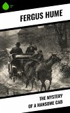 The Mystery of a Hansome Cab (eBook, ePUB) The Mystery of a Hansome Cab (eBook, ePUB)