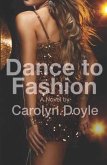Dance to Fashion (eBook, ePUB)