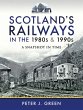 Scotland's Railways in the 1980s and... - Bild 1