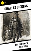 Mr. Pickwick's Christmas (eBook, ePUB)
