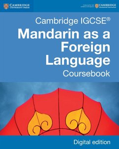 Cambridge IGCSE(R) Mandarin as a Foreign Language Coursebook Digital Edition (eBook, ePUB) - Mak, Martin