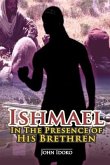 Ishmael In The Presence of His Brethren (eBook, ePUB)