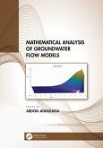 Mathematical Analysis of Groundwater Flow Models (eBook, ePUB)