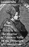 The treatise of Lorenzo Valla on the Donation of Constantine (eBook, ePUB)