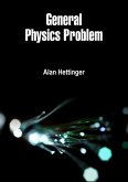 General Physics Problem (eBook, ePUB)