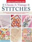 Encyclopedia of Classic & Vintage Stitches (eBook, ePUB)