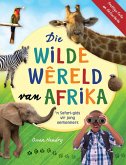 Die Wilde Wêreld van Afrika (eBook, ePUB)