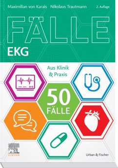 50 Fälle EKG (eBook, ePUB) - Karais, Maximilian von; Trautmann, Nikolaus