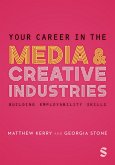 Your Career in the Media & Creative Industries (eBook, ePUB)