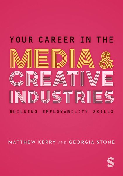 Your Career in the Media & Creative Industries (eBook, ePUB)