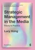 Strategic Management in the Media (eBook, ePUB)