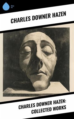 Cover Charles Downer Hazen: Collected Works (eBook, ePUB)
