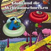 Globi und die Weltraumschnecken (MP3-Download)