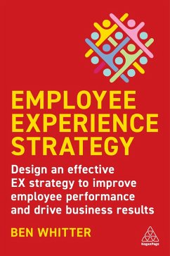 Employee Experience Strategy (eBook, ePUB) - Whitter, Ben