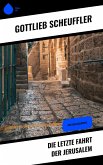 Die letzte Fahrt der Jerusalem (eBook, ePUB)