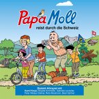 Papa Moll reist durch die Schweiz (MP3-Download)