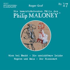 Die haarsträubenden Fälle des Philip Maloney, No.17 (MP3-Download) - Graf, Roger