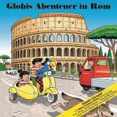 Globis Abenteuer in Rom (MP3-Download)