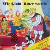 Wie Globi Ritter wurde (MP3-Download)