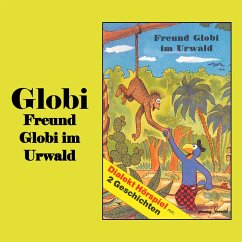 Freund Globi im Urwald (MP3-Download)