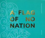 A Flag of No Nation (eBook, ePUB)