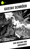 Der Heiland vom Binsenhofe (eBook, ePUB) Der Heiland vom Binsenhofe (eBook, ePUB)